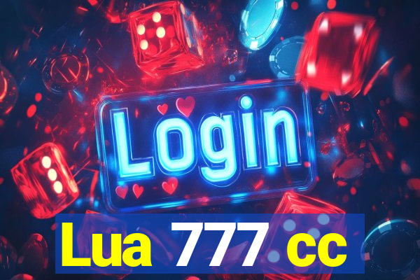 Lua 777 cc